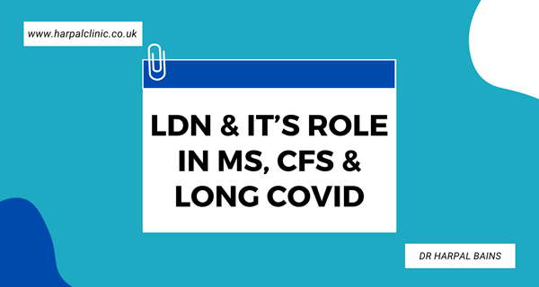 Webinar: LDN and complex chronic conditions including long COVID, ME/CFS, and MS