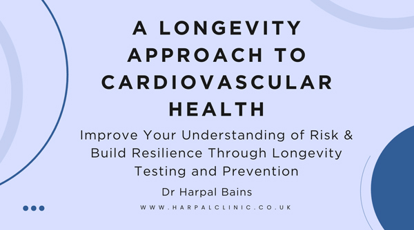 A Longevity Approach To Cardiovascular Health